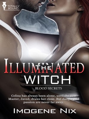 cover image of The Illuminated Witch